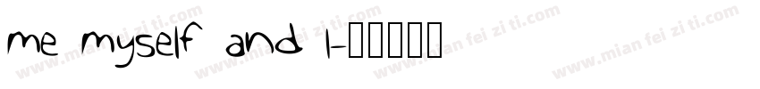 me myself and I字体转换